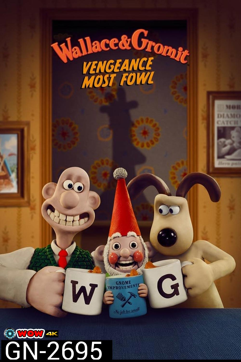 Wallace & Gromit แค้นติดปีก