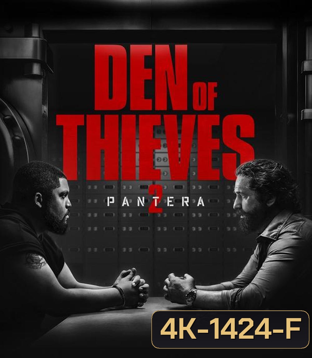 4K - Den Of Thieves 2 Pantera (2025) โคตรนรกปล้นเหนือเมฆ - แผ่นหนัง 4K UHD