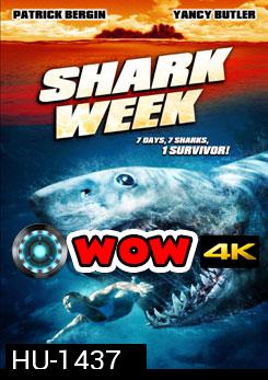 Shark Week ฉลามดุ ทะเลเดือด