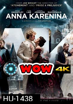 Anna Karenina (2012) อันนา คาเรนิน่า รักร้อนซ่อนชู้