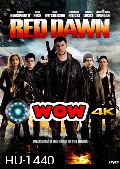 Red Dawn หน่วยรบพันธุ์สายฟ้า