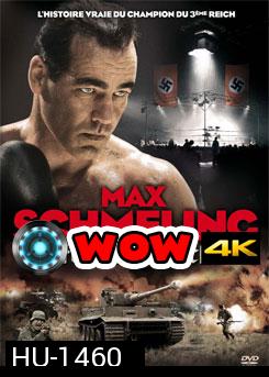 Max Schmeling แม็กซ์ ตำนานนักชกอินทรีเหล็ก