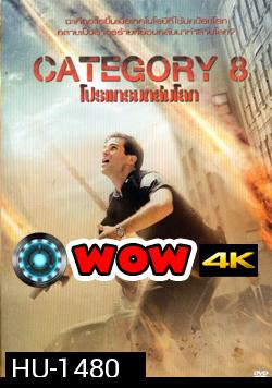 Category 8 โปรแกรมถล่มโลก