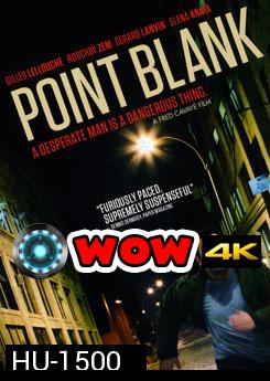 Point Blank รักน้องจริงต้องชิ่งตำหนวด