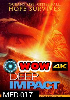 DEEP IMPACT วันสิ้นโลก ฟ้าถล่มแผ่นดินทลาย 